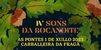 AS PONTES CELEBRARÁ A CUARTA EDICIÓN DO FESTIVAL “SONS DA BOCANOITE”O 1 DE XULLO
