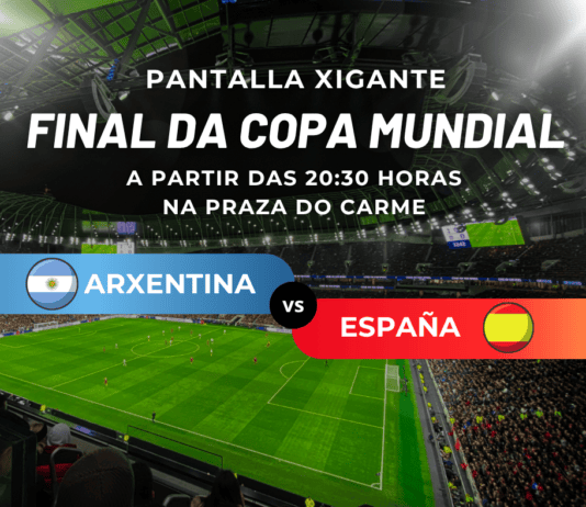 AS PONTES VIVIRÁ A FINAL DO MUNDIAL NUNHA PANTALLA XIGANTE NA PRAZA DO CARMEN